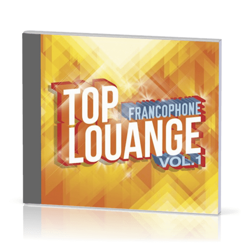 TOP LOUANGE FRANCOPHONE VOL.1 [CD 2014]