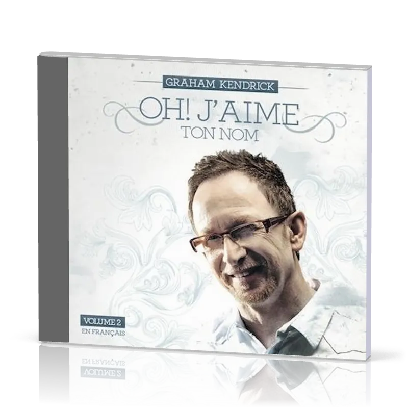 OH ! J'AIME TON NOM [CD 2013]