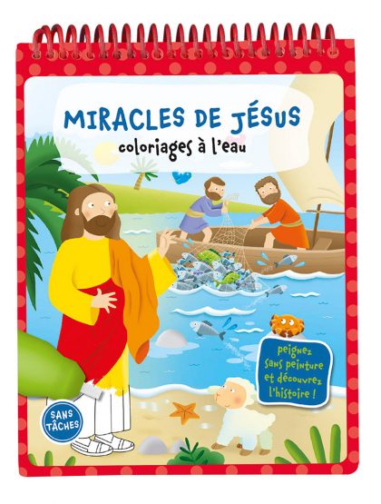 Miracles de Jésus (Les) - Coloriages à l'eau