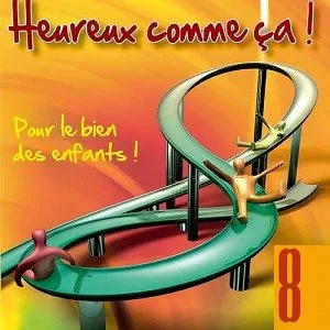 Heureux comme ça ! - vol. 8 [MP3] - Pour le bien des enfants