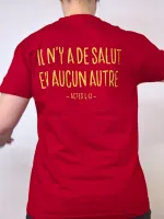 Jésus sauve + Il n'y a de salut - T-Shirt rouge tango