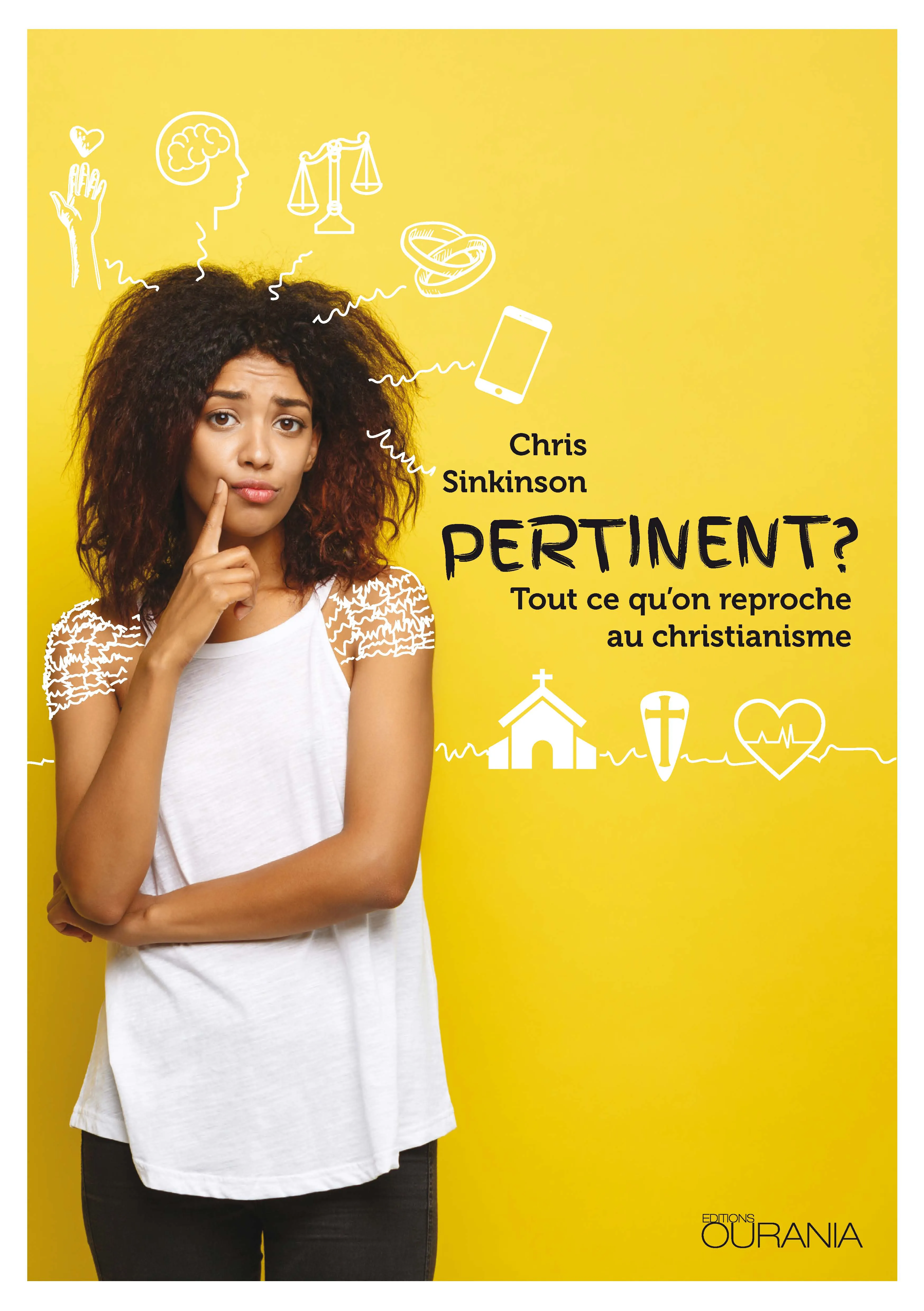 Pertinent? - Tout ce qu'on reproche au christianisme - ePub
