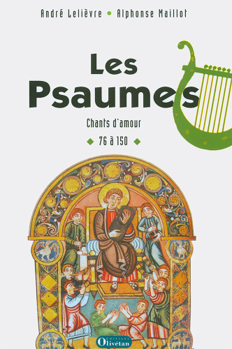 Psaumes (Les) - Chants d'amour - 76 à 150