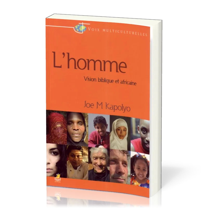 Homme (L') - Vision biblique et africaine
