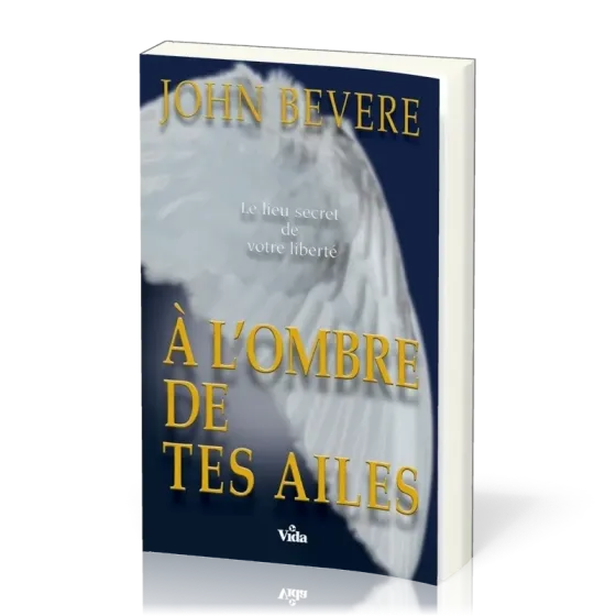 À l'ombre de tes ailes