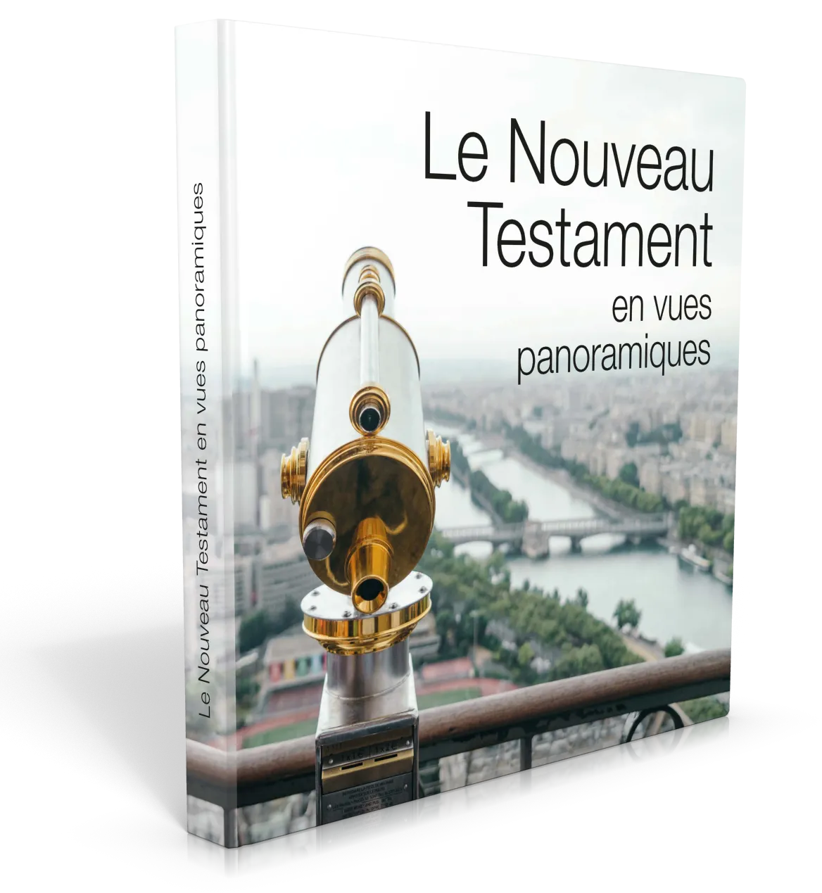 Nouveau Testament en vues panoramiques (Le)