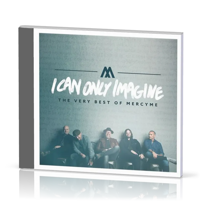 I Can Only Imagine - [CD, 2018] The Very Best of MercyMe