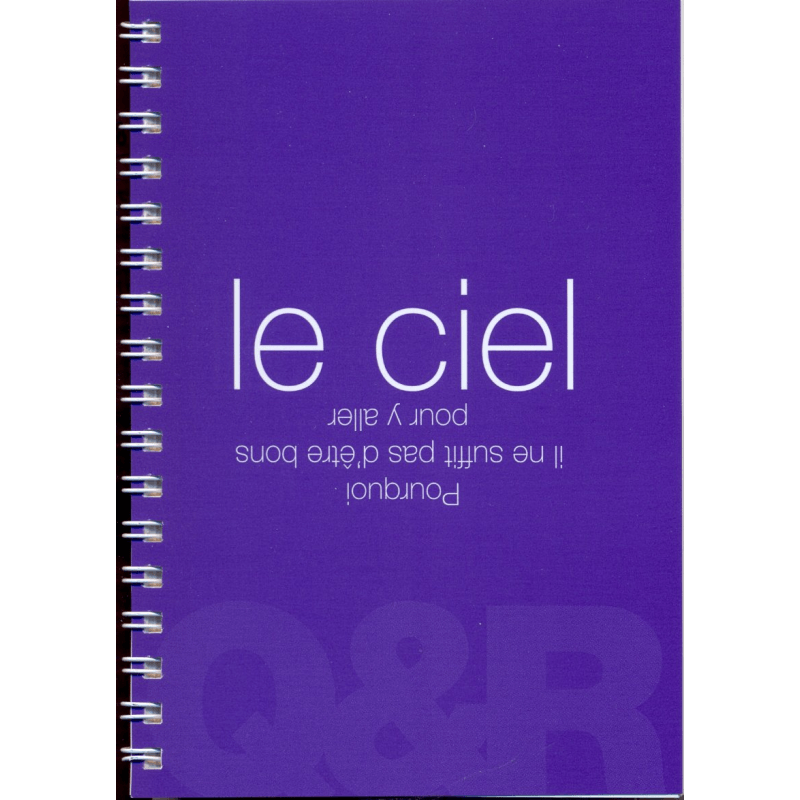 Ciel [brochure effaçable] (Le) - Pourquoi il ne suffit pas d'être bon pour y aller