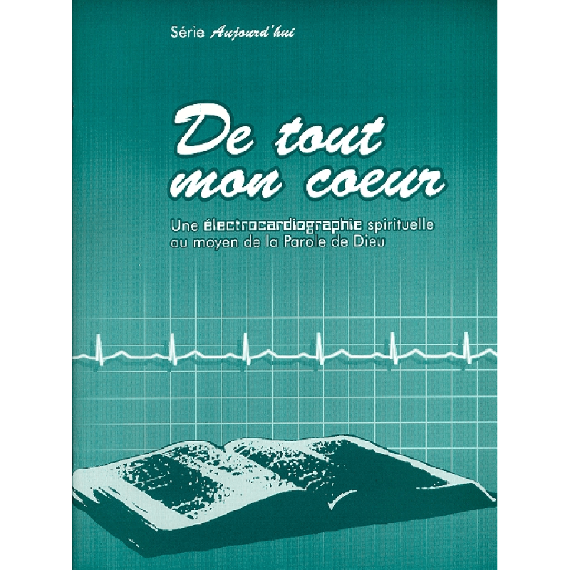 DE TOUT MON COEUR, ETUDE