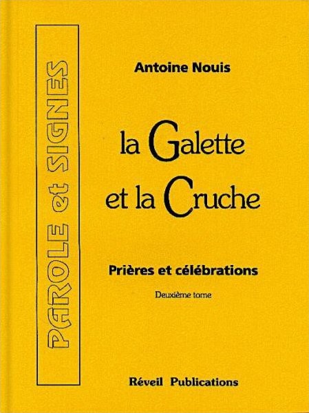 GALETTE ET LA CRUCHE (LA) VOL.2