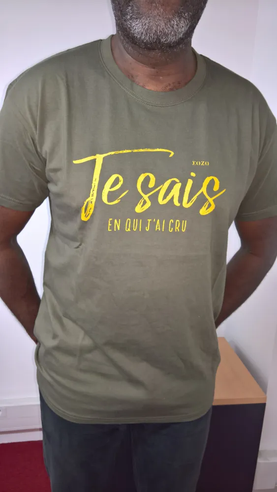 Je sais en qui j'ai cru 2 faces - T-Shirt kaki