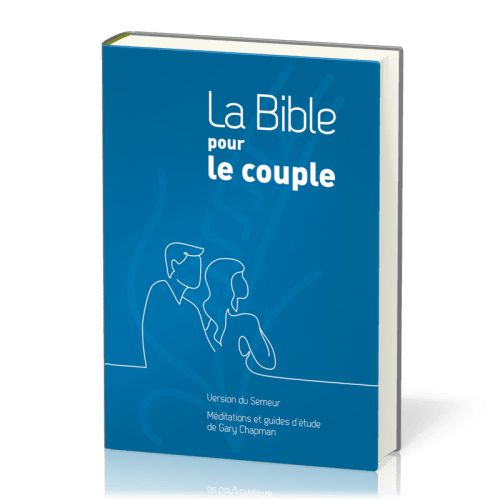 Bible pour le couple Semeur 2015, bleue - couverture rigide