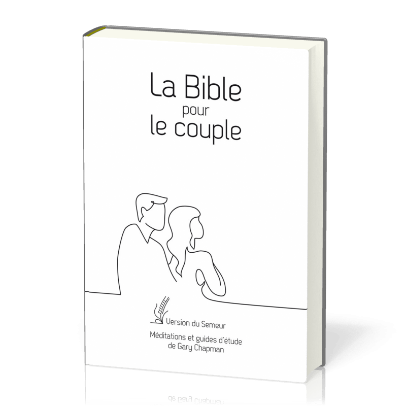 Bible Pour Le Couple Semeur 2015, Blanche - Couverture Rigide, Tranche ...