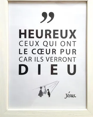 Tableau de la Parole - "Heureux ceux qui ont le coeur pur car ils verront Dieu"