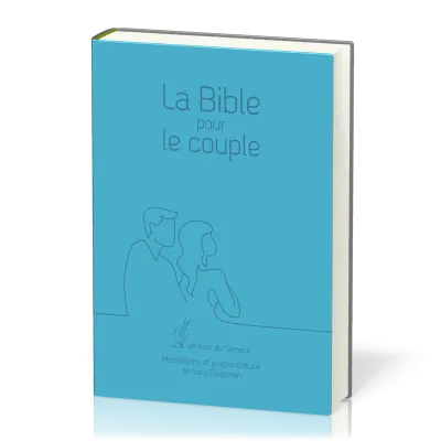 Bible pour le couple Semeur 2015, bleue - couverture souple
