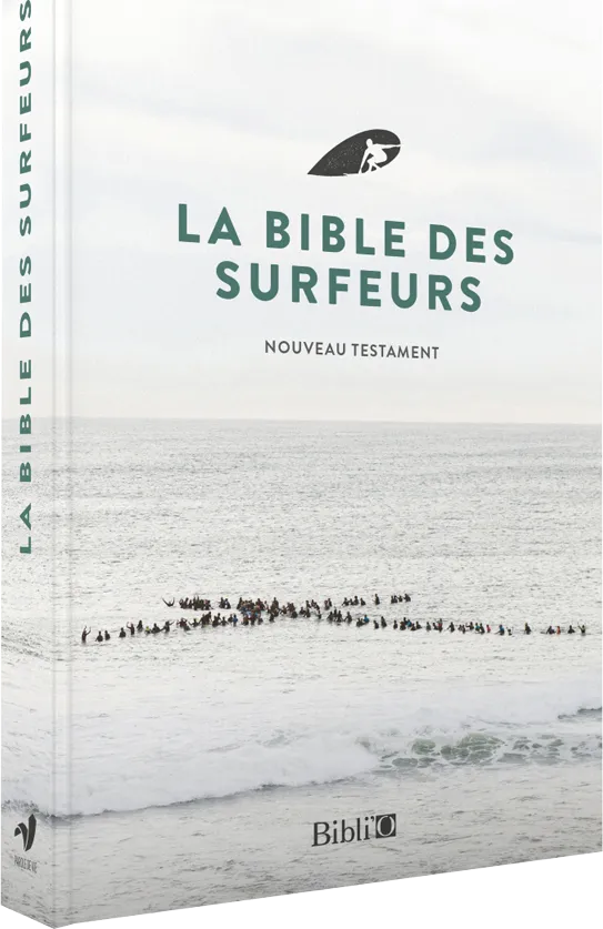 Nouveau Testament la Bible des surfeurs, en français fondamental, compact, illustrée mer -...