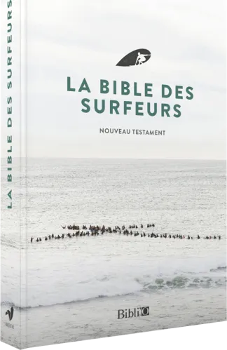Nouveau Testament la Bible des surfeurs, en français fondamental - couverture souple, compact,...
