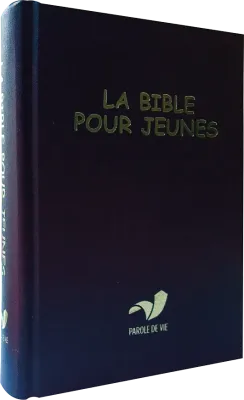 Bible pour les jeunes, Parole de Vie, compacte, bleue (La) - couverture rigide, sans...