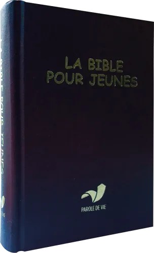 Bible pour les jeunes, Parole de Vie, compacte, bleue (La) - couverture rigide, sans...