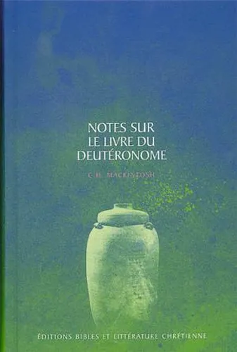 NOTES SUR LE DEUTERONOME VOL.2