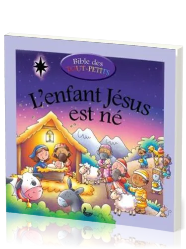 Enfant Jésus est né (L')