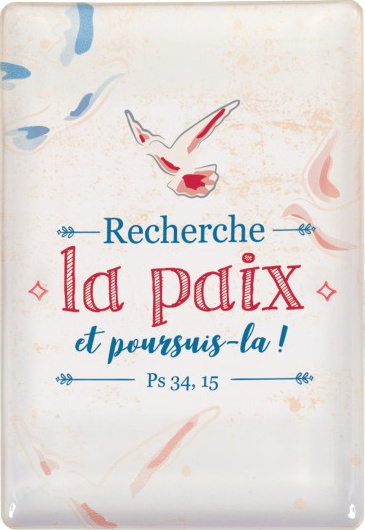 Magnet Mot d'ordre 2019 « Recherche la paix […] » Ps 34.15 - avec motif colombe