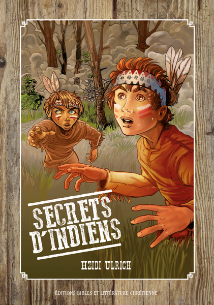 Secrets d'indiens