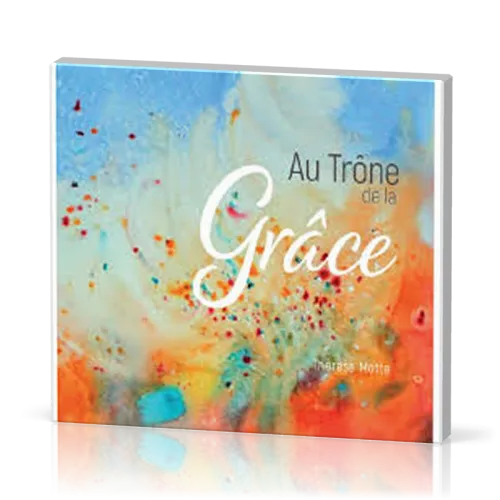 Au trône de la Grâce - CD
