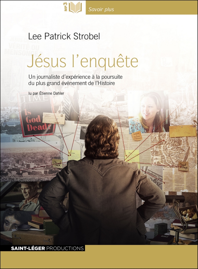 Jésus, l'enquête [audiolivre] - un journaliste d'expérience à la poursuite du plus grand événement de l'histoire