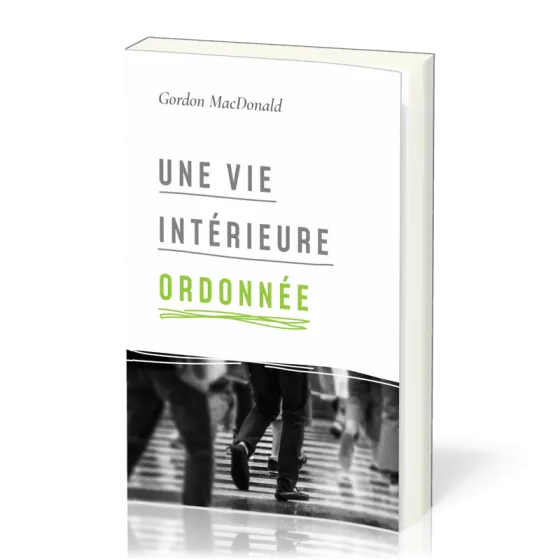 Une vie intérieure ordonnée