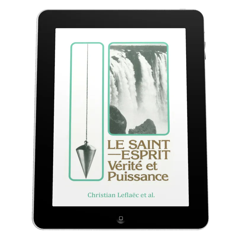 Saint-Esprit, vérité et puissance (Le) - Ebook