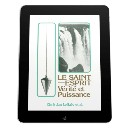 Saint-Esprit, vérité et puissance (Le) - Ebook