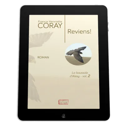 Reviens! - La Boussole d'Alexy volume 2 - ePub