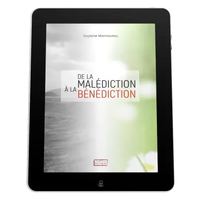 De la malédiction à la bénédiction - Ebook