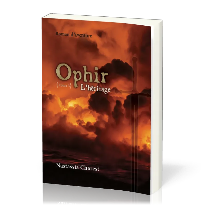 Ophir - L’héritage - Tome 3