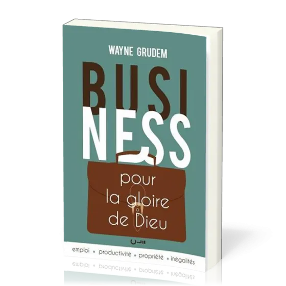 Business pour la gloire de Dieu