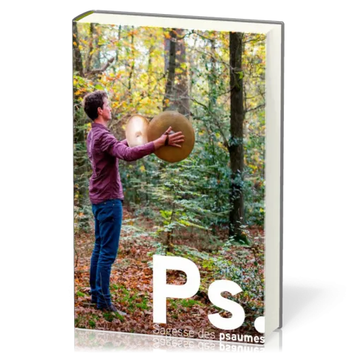 Ps. - Sagesse des Psaumes