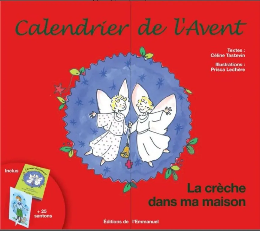 Crèche dans ma maison (La) - Calendrier de l'avent