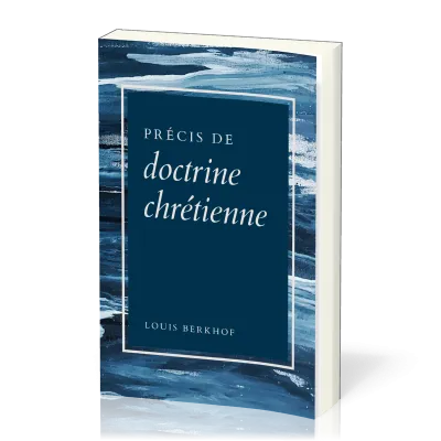 Précis de doctrine chrétienne