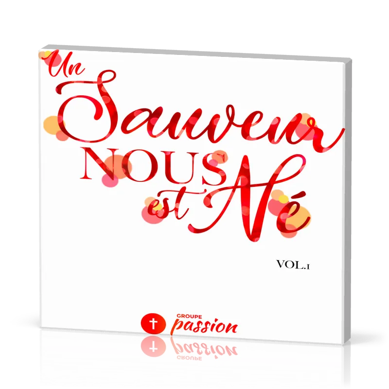 Un Sauveur nous est né [CD 2018]