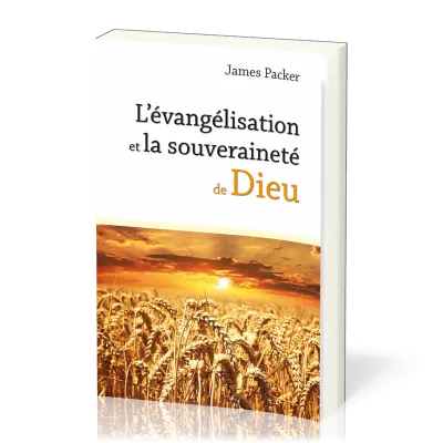 Évangélisation et la souveraineté de Dieu (L')