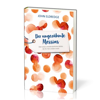 Der ungezähmte Messias