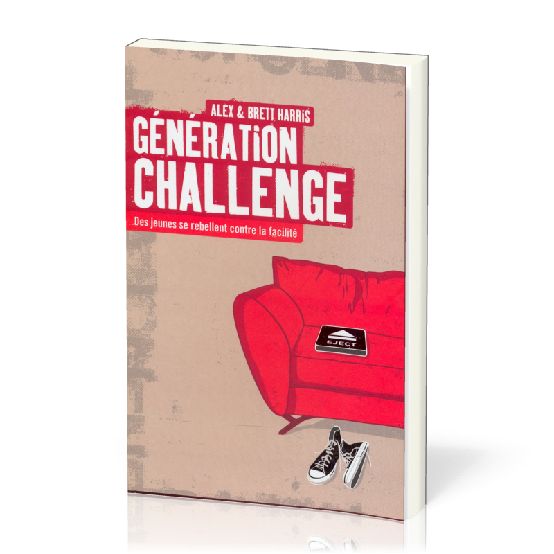 Génération challenge - Des jeunes se rebellent contre la facilité