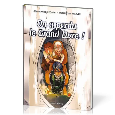 On a perdu le grand livre ! [BD] - Les Explorateurs, tome 4