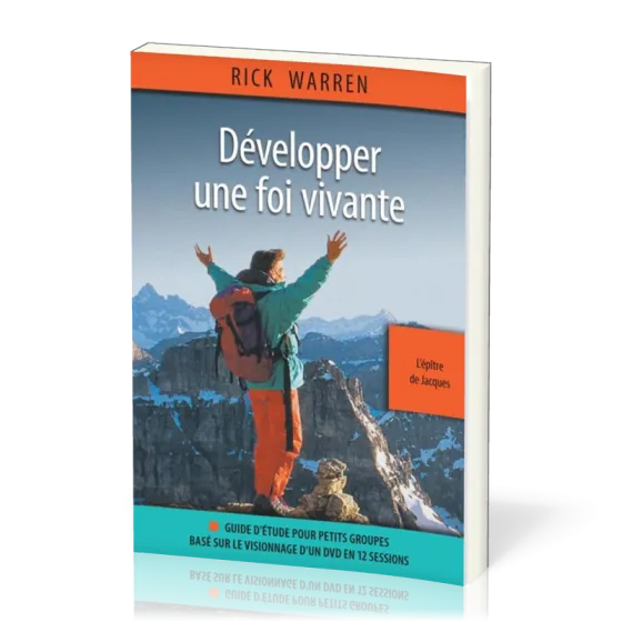 Développer une foi vivante - L'épître de Jacques