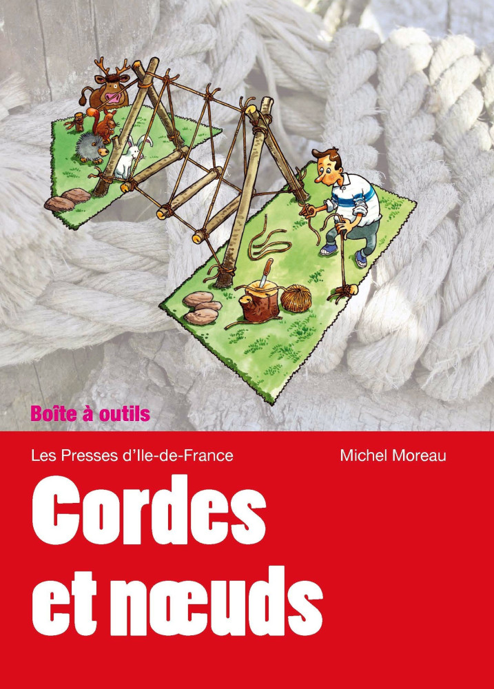 Cordes et nœuds - Collection: boîtes à outils