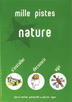 Mille pistes nature