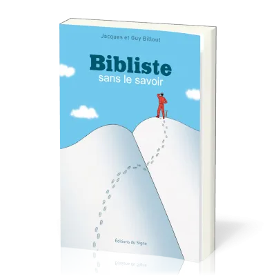 Bibliste sans le savoir