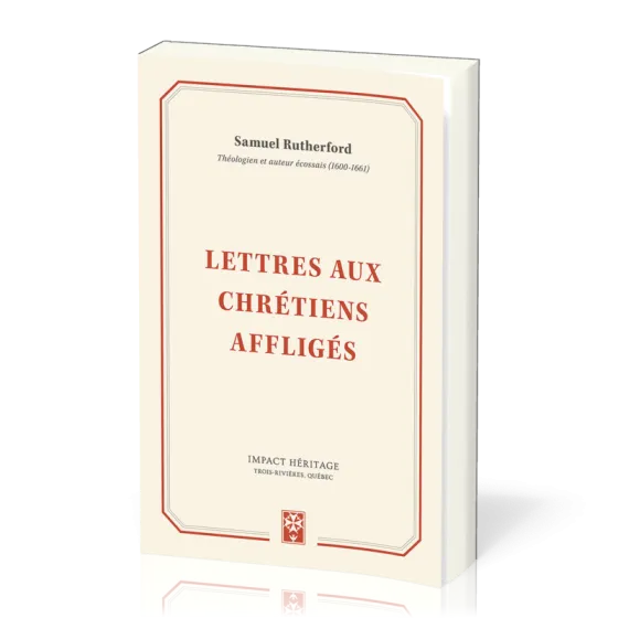 Lettres aux chrétiens affligés