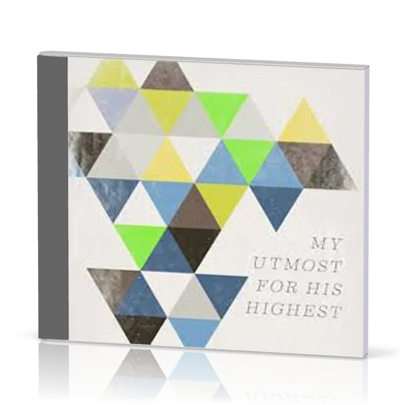 My Utmost for His Highest - [CD]